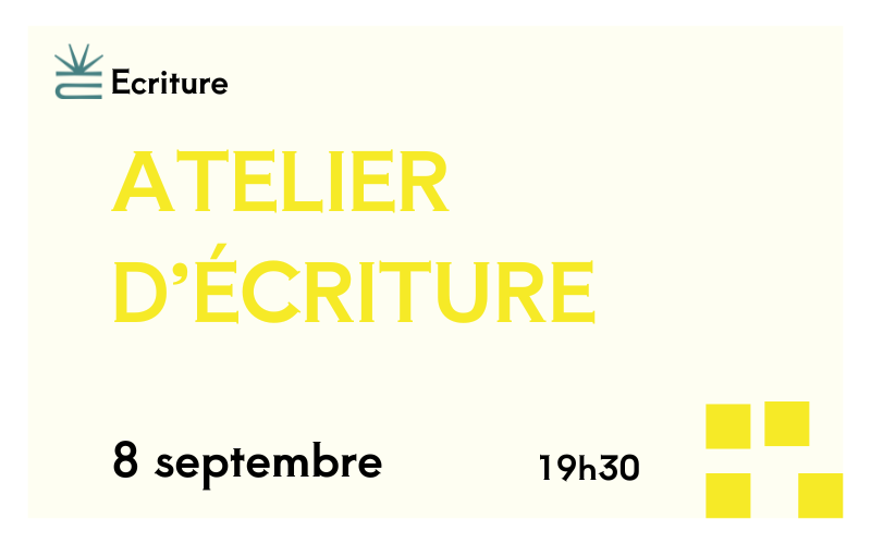 Le 8 septembre - atelier d'écriture