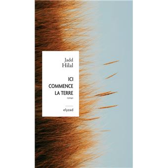 Ici commence la Terre - Rencontre avec Jadd Hilal
