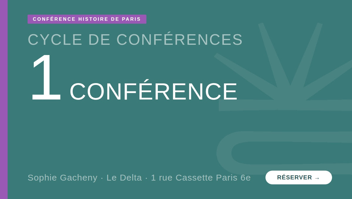 1 conférence sur l'histoire de Paris