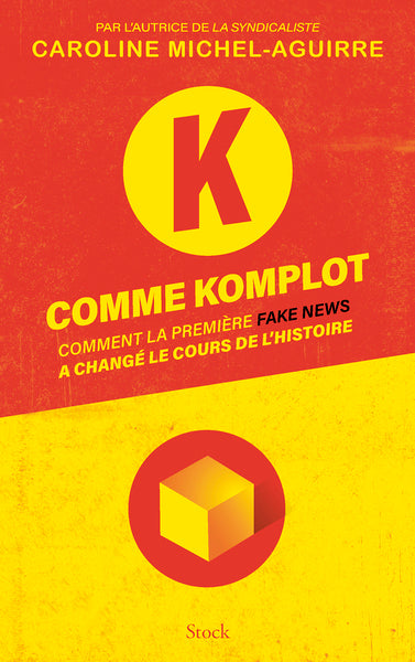 K comme Komplot