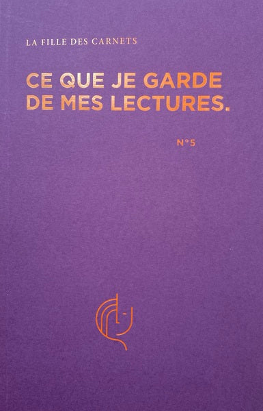 CE QUE JE GARDE DE MES LECTURES
