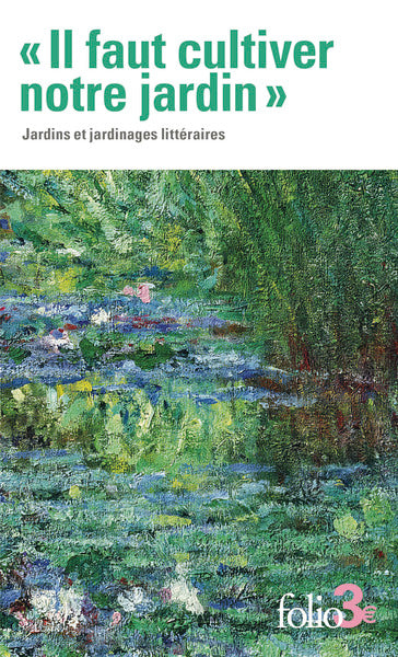 "Il faut cultiver notre jardin"