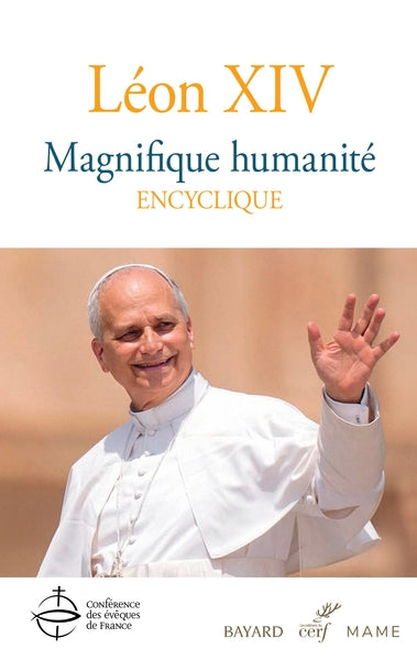 Magnifique humanité - Encyclique