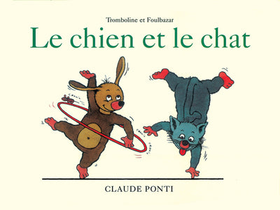 Tromboline et Foulbazar - Le chien et le chat