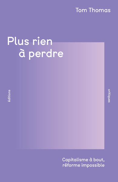 Plus rien à perdre