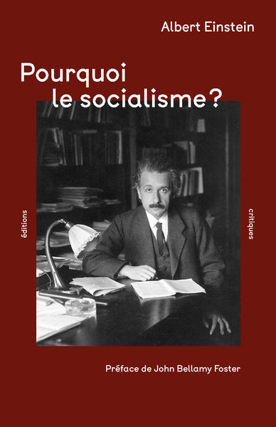 POURQUOI LE SOCIALISME ?