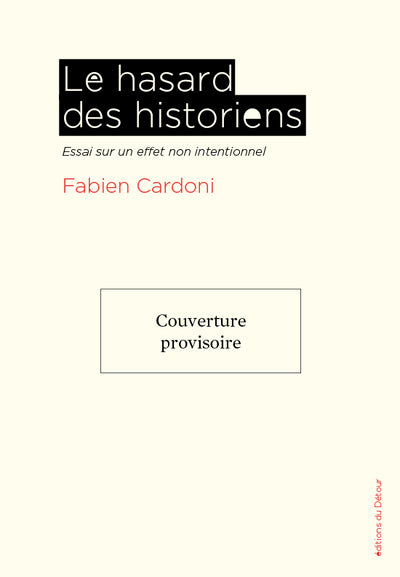 Le Hasard des historiens
