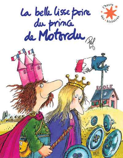 La belle lisse poire du prince de Motordu