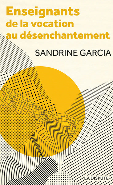 Enseignants : de la vocation au désenchantement