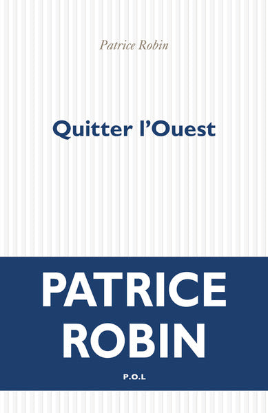 Quitter l'Ouest