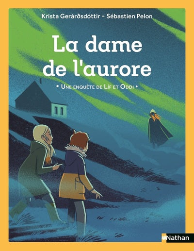 Une enquête de Lif et Oddi - La dame de l'Aurore