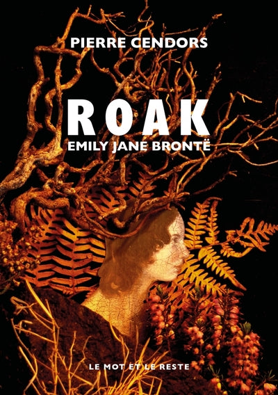 Roak - Emily Jane Brontë