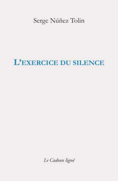 L’exercice du silence