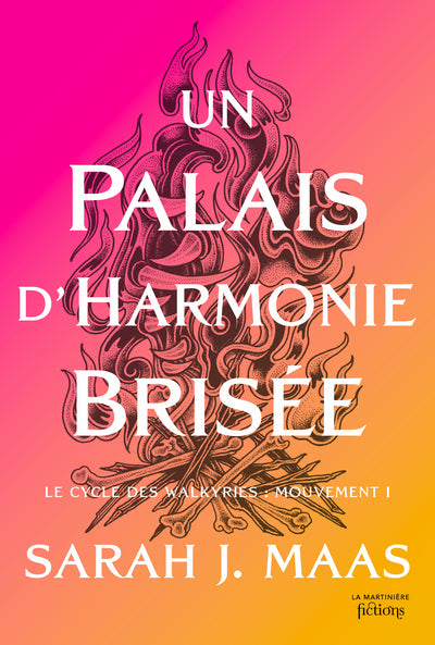 ACOTAR - Tome 6 - Un palais d'Harmonie Brisée