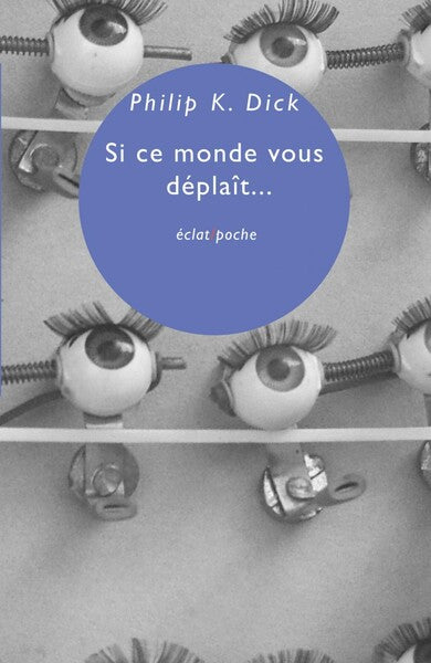 SI CE MONDE VOUS DEPLAIT...