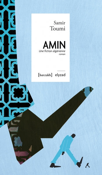 Amin - Une fiction algérienne