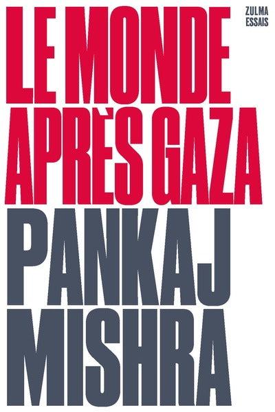 Le monde après Gaza