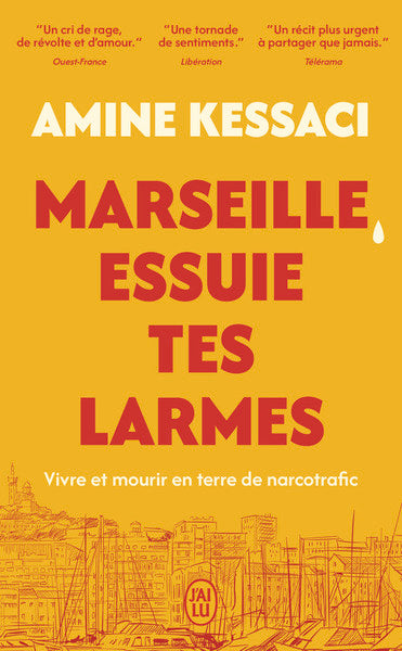 Marseille, essuie tes larmes