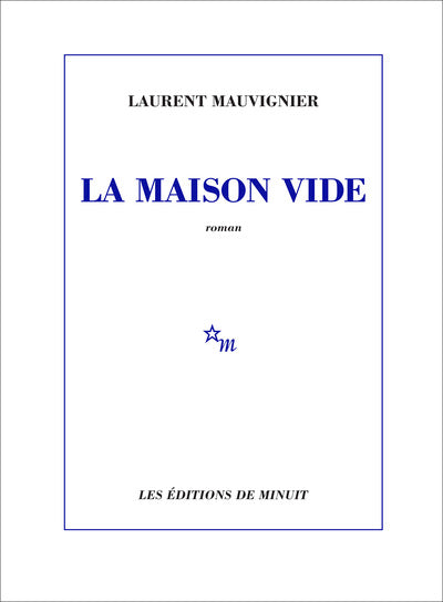 La Maison vide