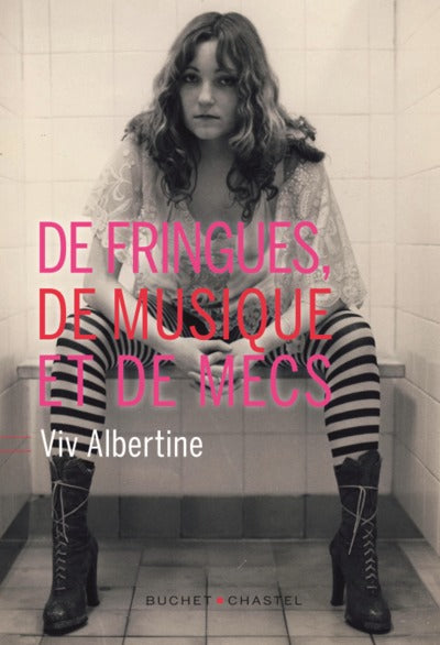 DE FRINGUES, DE MUSIQUE ET DE MECS