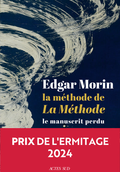 La méthode de La Méthode