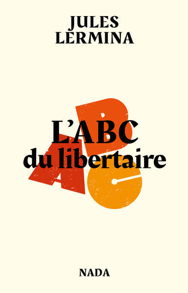 L’ABC du libertaire