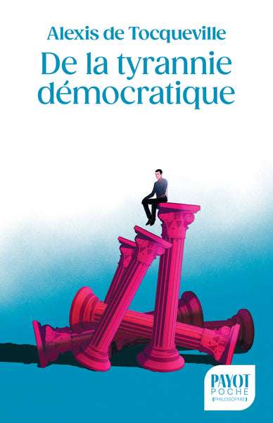 De la tyrannie démocratique