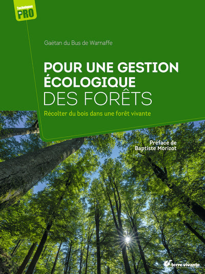 Pour une gestion écologique des forêts