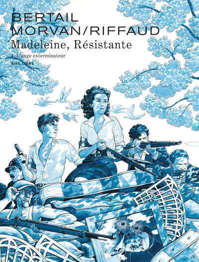 Madeleine, résistante - Tome 4 - L'ange exterminateur