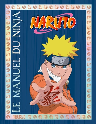 Le manuel du ninja – Naruto