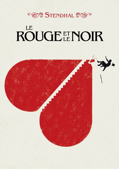 Le Rouge et le Noir - Texte abrégé