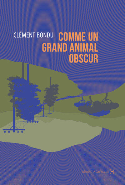 Comme un grand animal obscur