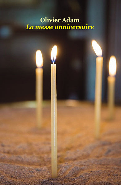La messe anniversaire