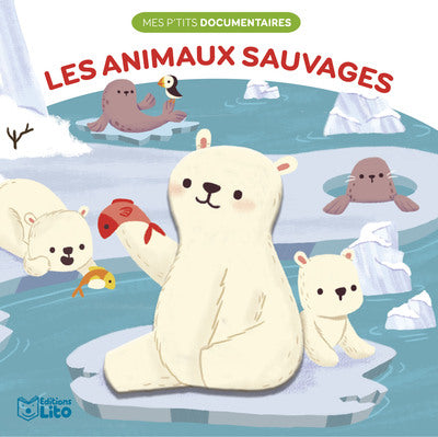 MES PETITS DOCS ANIMAUX SAUVAG