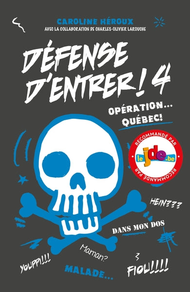 Défense d'entrer! T04