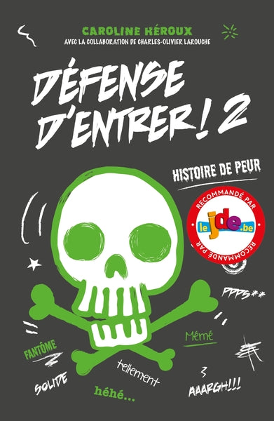 Défense d'entrer! T02