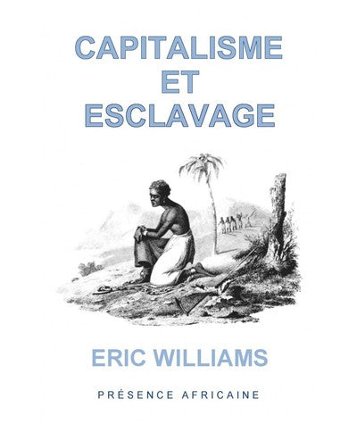 CAPITALISME ET ESCLAVAGE