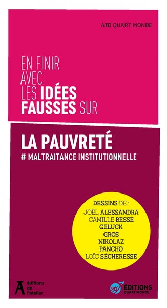 En finir avec les idées fausses sur la pauvreté - # Maltrait
