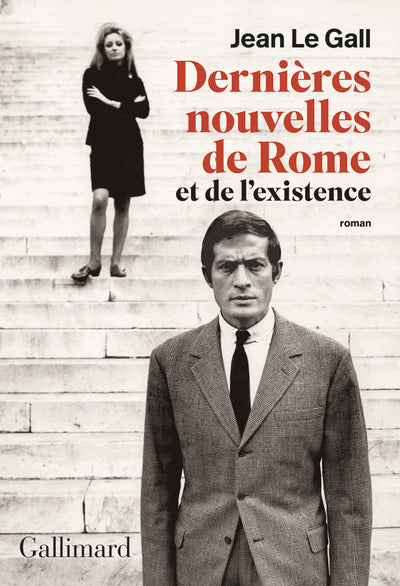 Dernières nouvelles de Rome et de l'existence