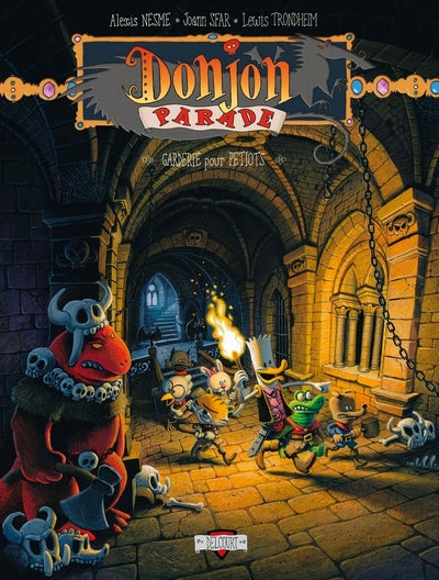 Donjon Parade T06 - Garderie pour petiots