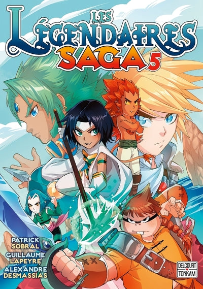 Les légendaires saga - Tome 05