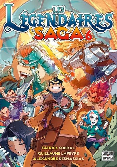 Les légendaires saga - Tome 06