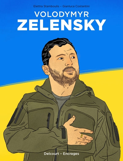 Volodymyr Zelensky - Au nom de l'Ukraine