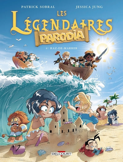 Les légendaires Parodia - Tome 04 Ras de marrer