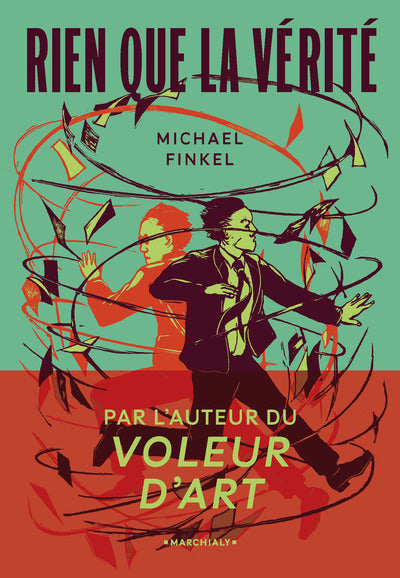 Rien que la vérité
