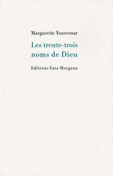Les trente-trois noms de Dieu