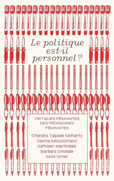 Le politique est-il personnel ? - critiques féministes des pédagogies féministes