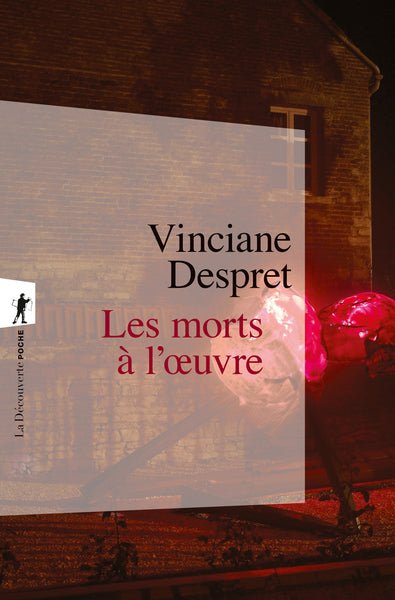 Les morts à l'oeuvre