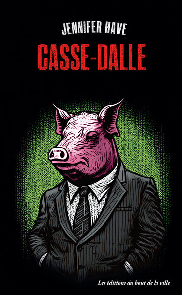 Casse-dalle - roman