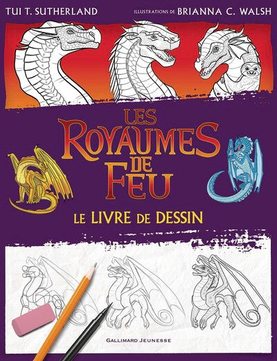 Les Royaumes de Feu - Le Livre de dessin officiel